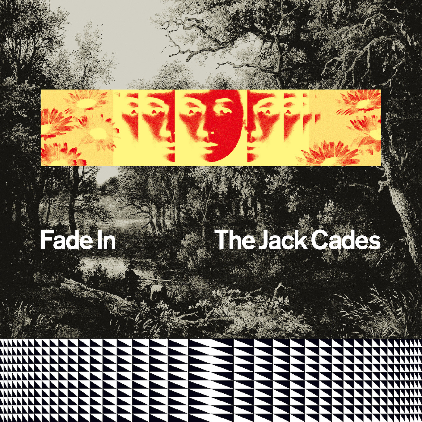 The Jack Cades Fade In (LP)