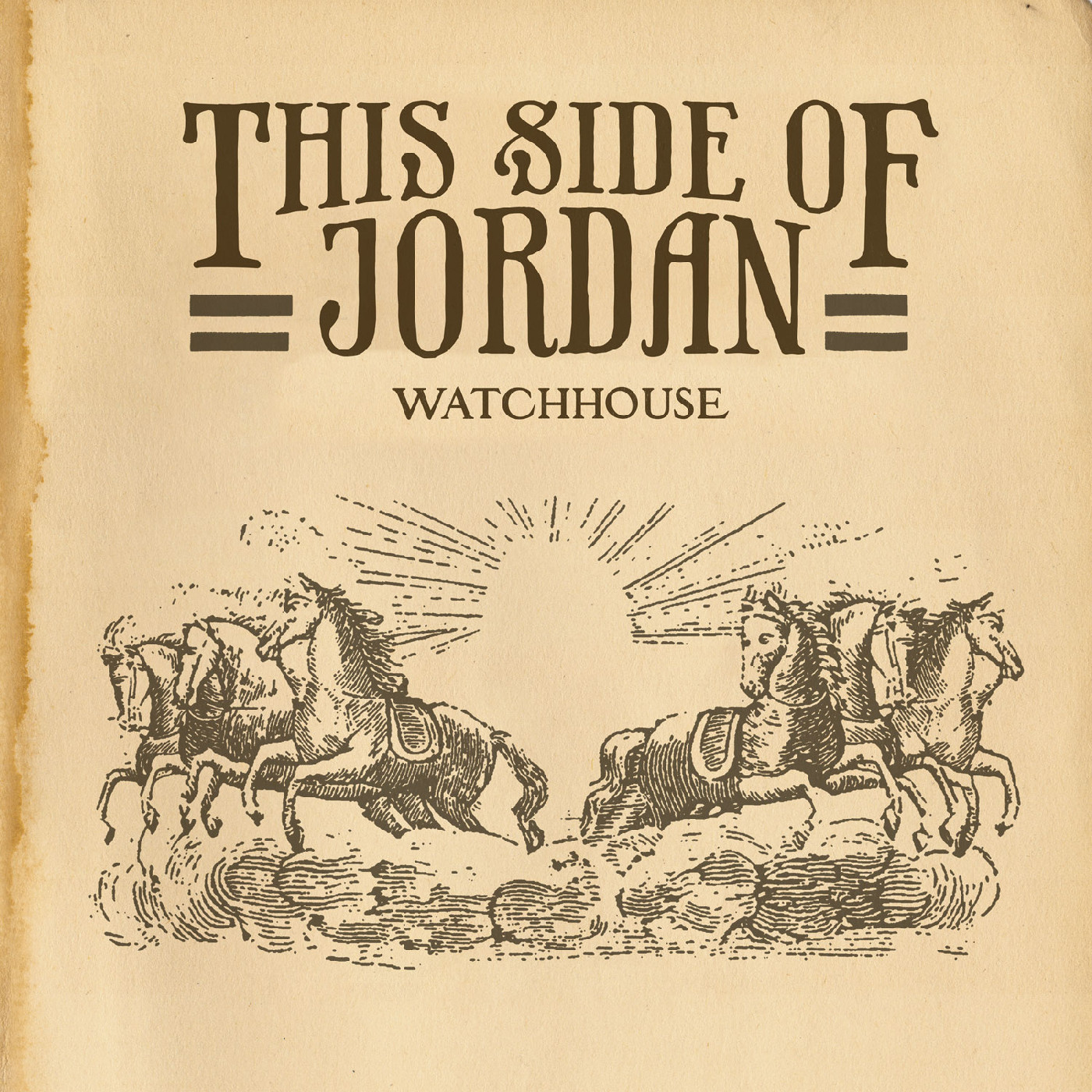 Watchhouse This Side Of Jordan (LP)