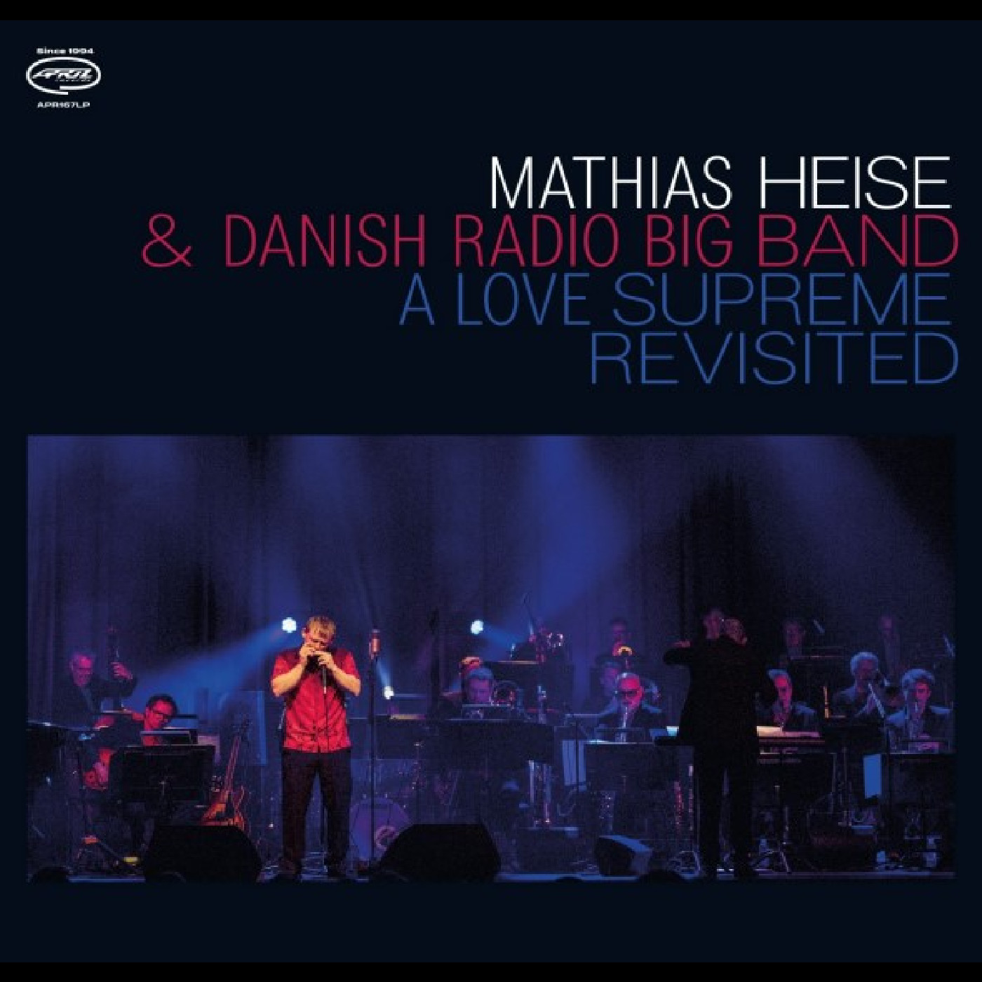 Mathias Heise &amp; Danish Radio Big Band A Love Supreme Revisited (LP)