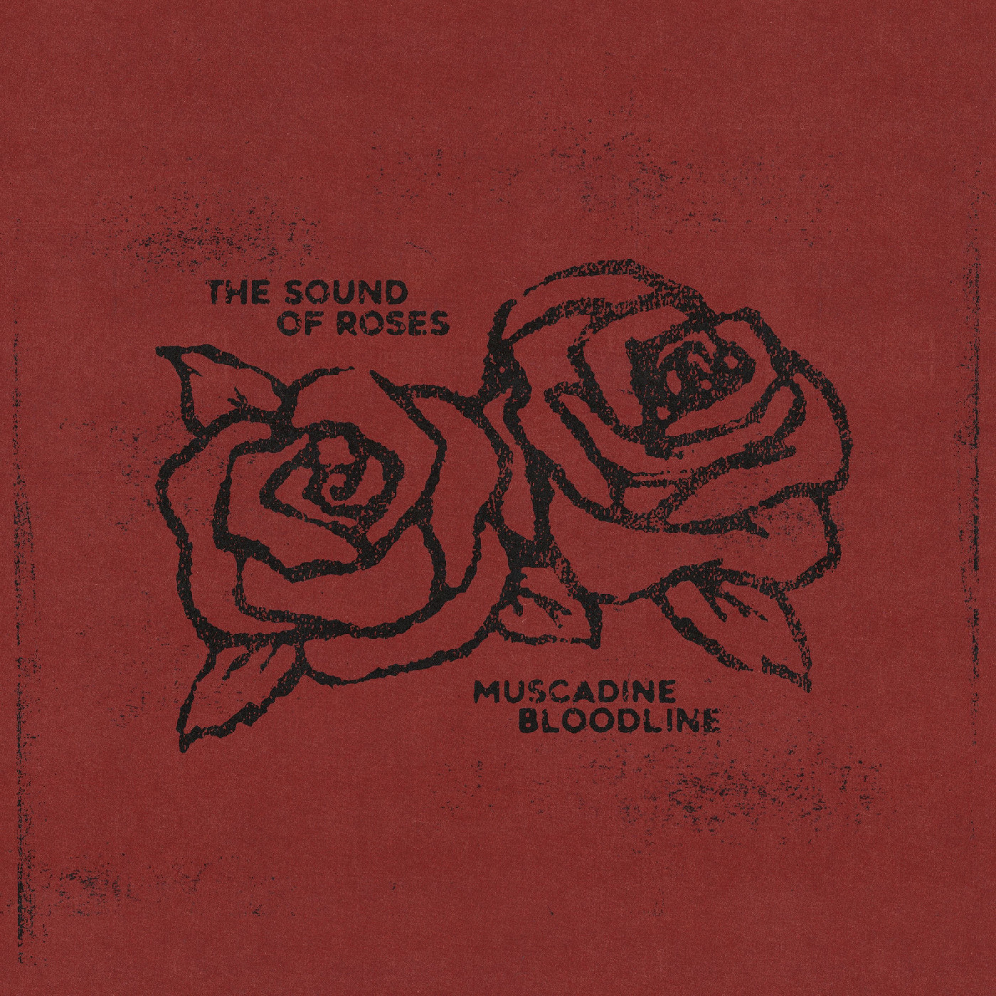 Muscadine Bloodline The Sound Of Roses - LTD (LP)