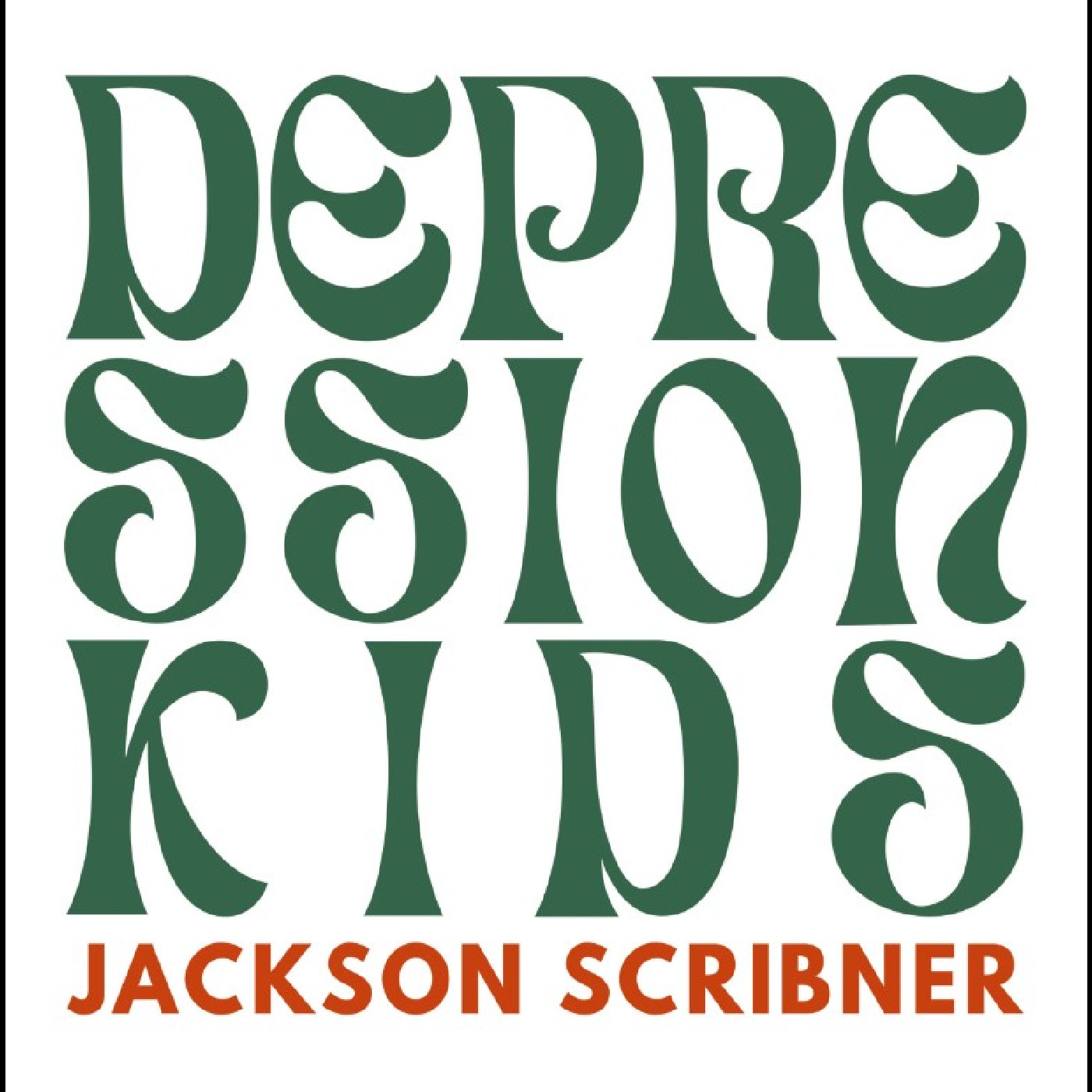 Jackson Scribner Depression Kids - LTD (LP)