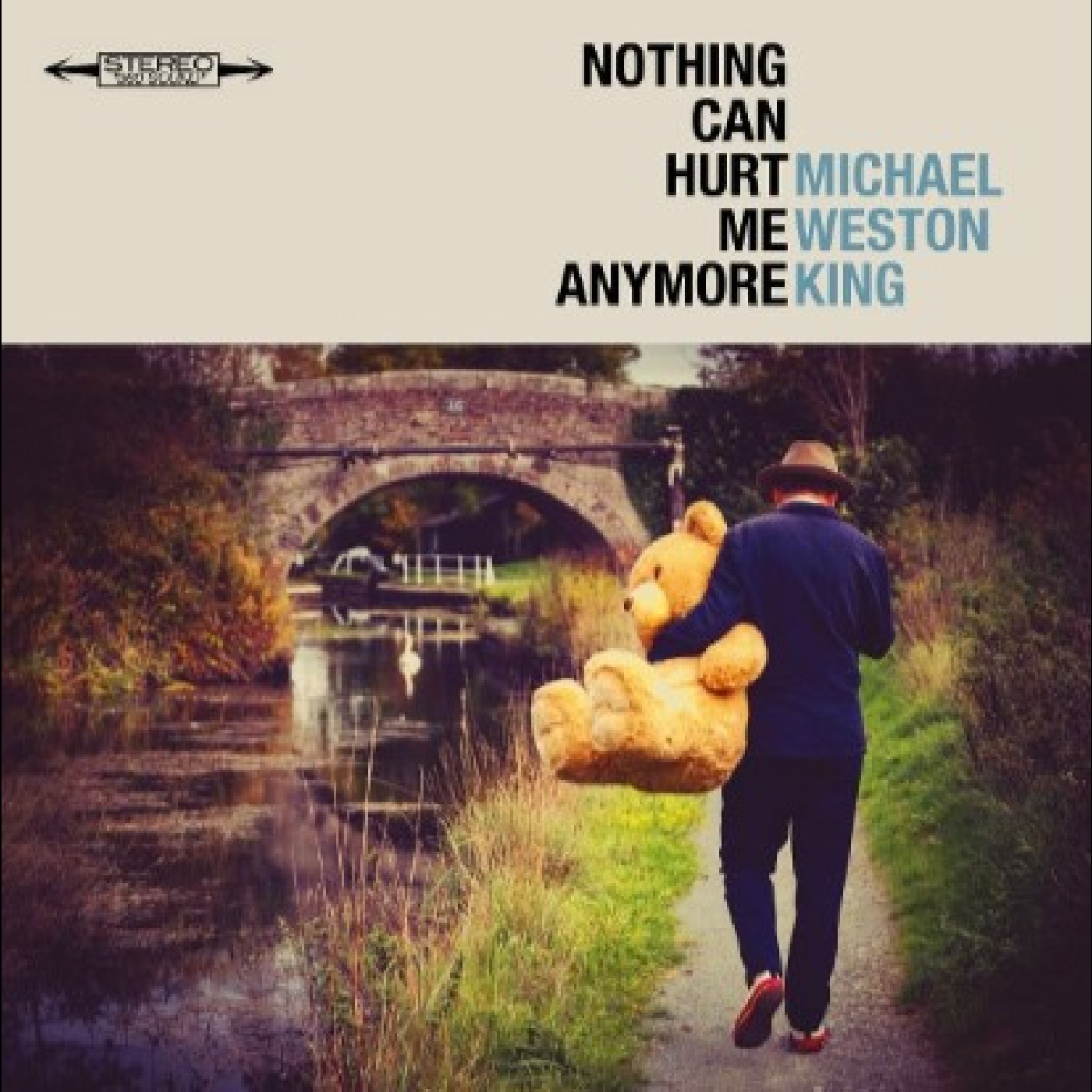 Michael Weston King Nothing Can Hurt Me Anymore (LP)