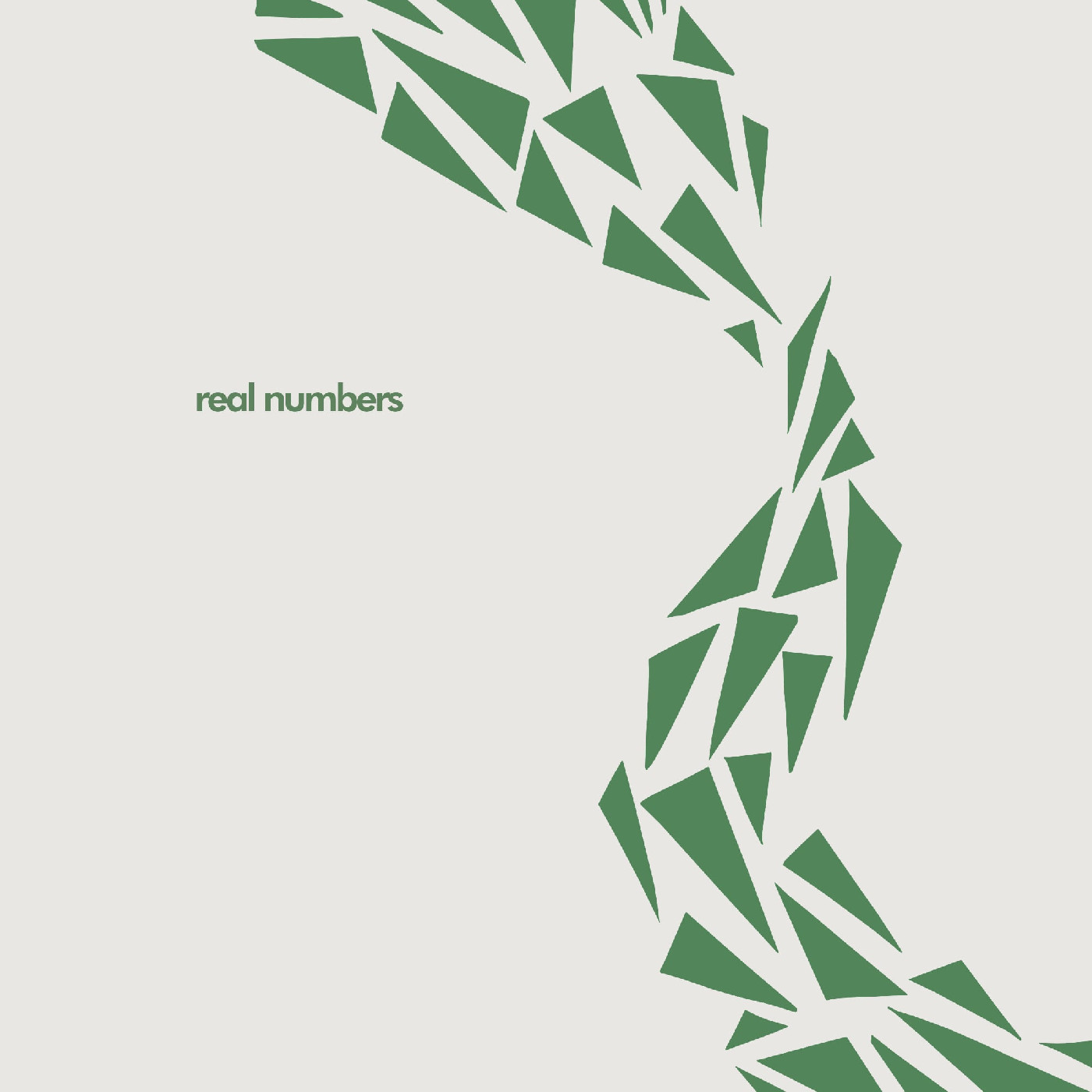 Real Numbers Was It Always This Way (LP)