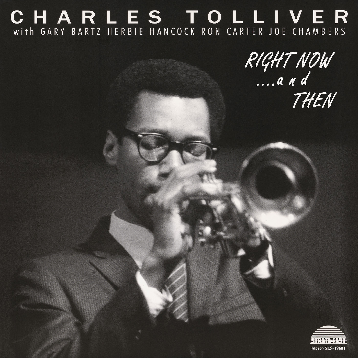 Charles Tolliver All Stars Right Now…And Then: Deluxe Edition (LP)