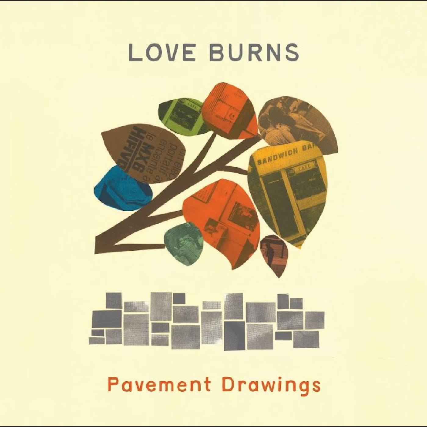 Love, Burns Pavement Drawings (LP)
