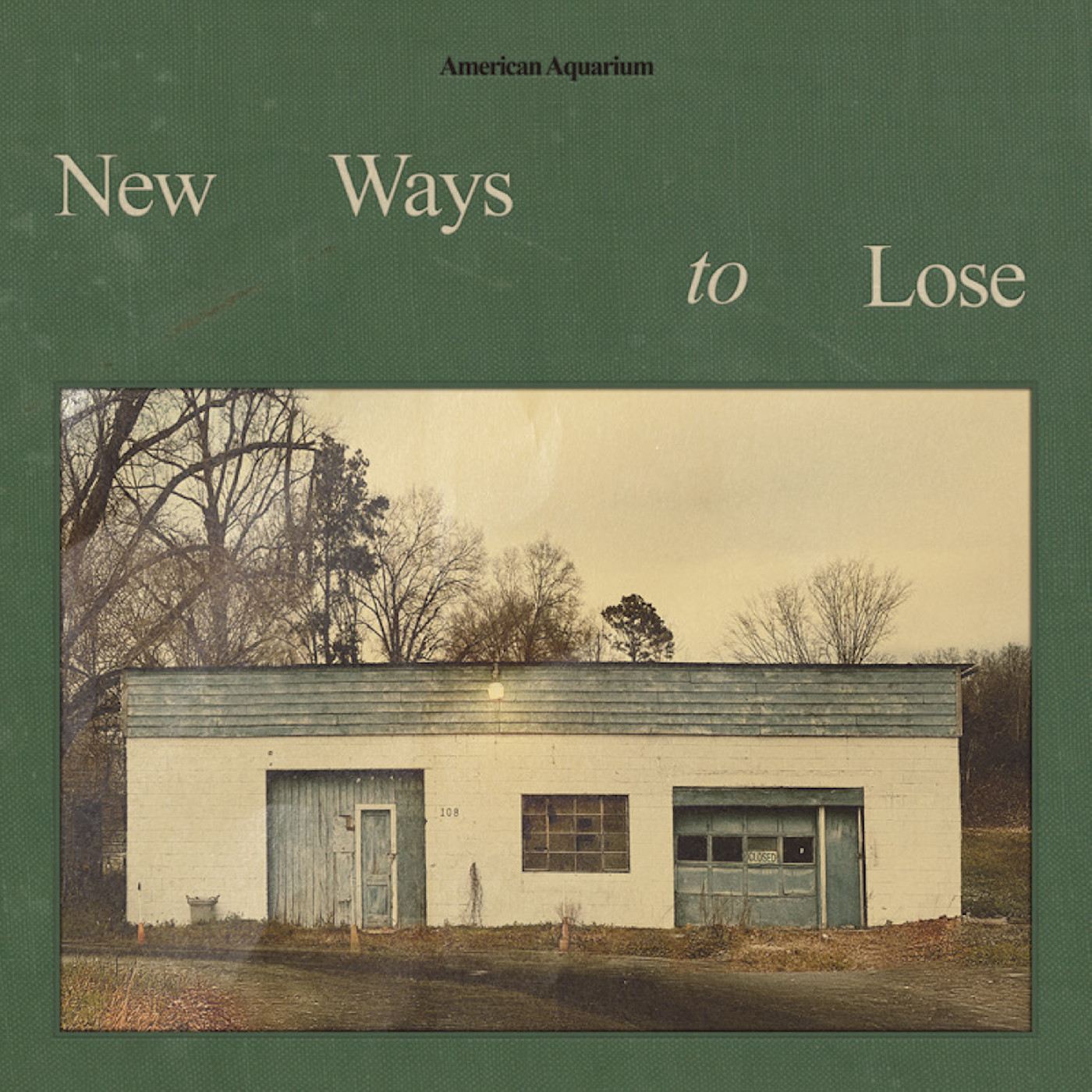 American Aquarium New Ways To Lose - LTD (LP)