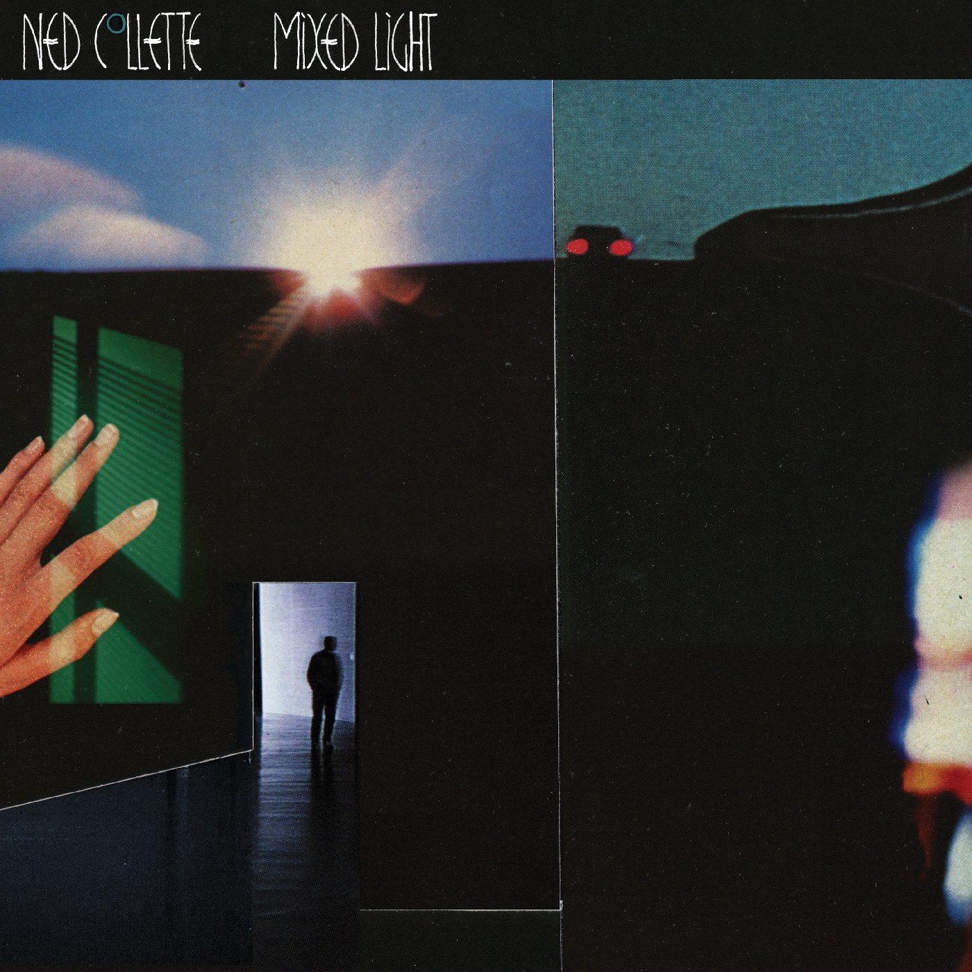 Ned Collette Mixed Light (LP)
