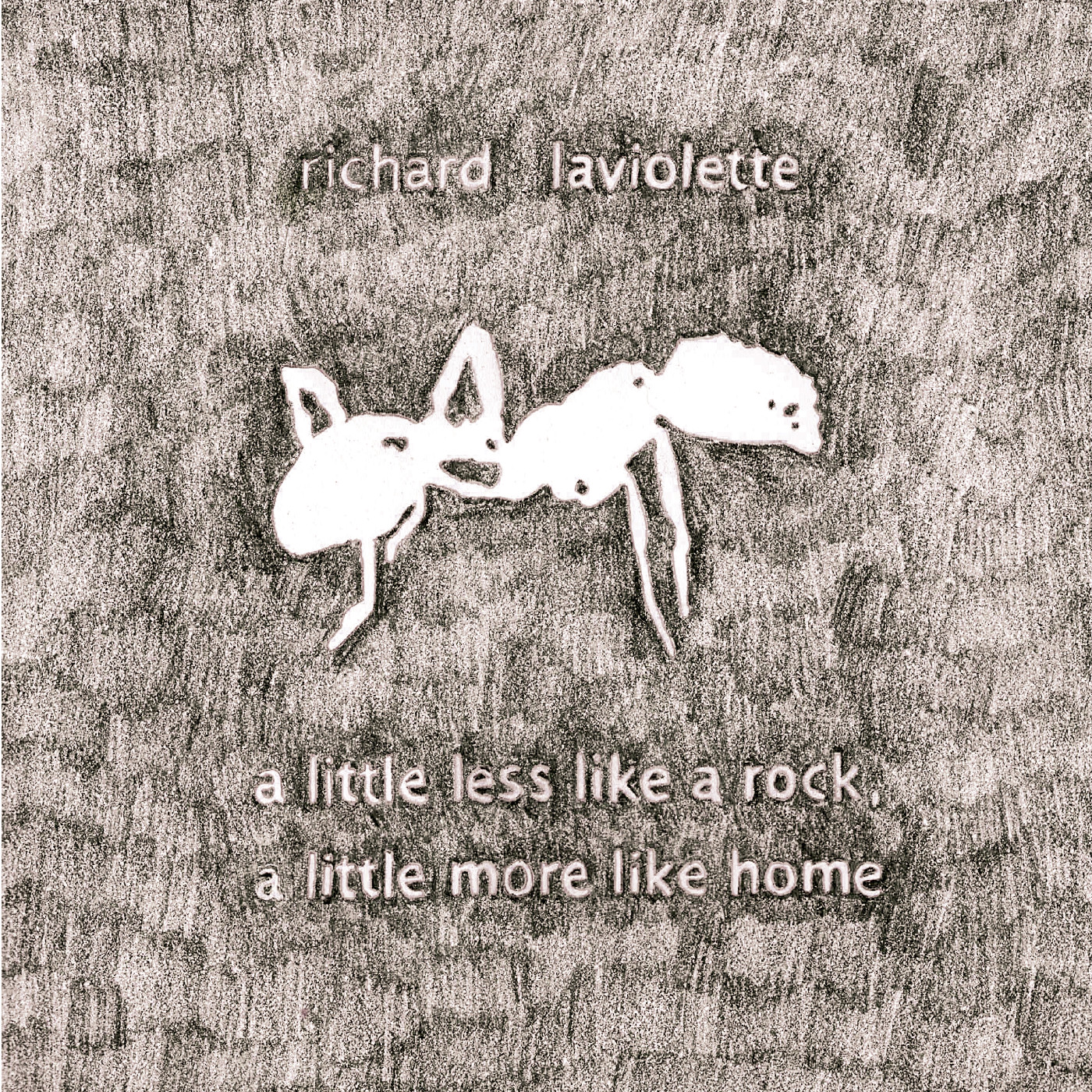 Richard Laviolette A Little Less Like A Rock… (LP)