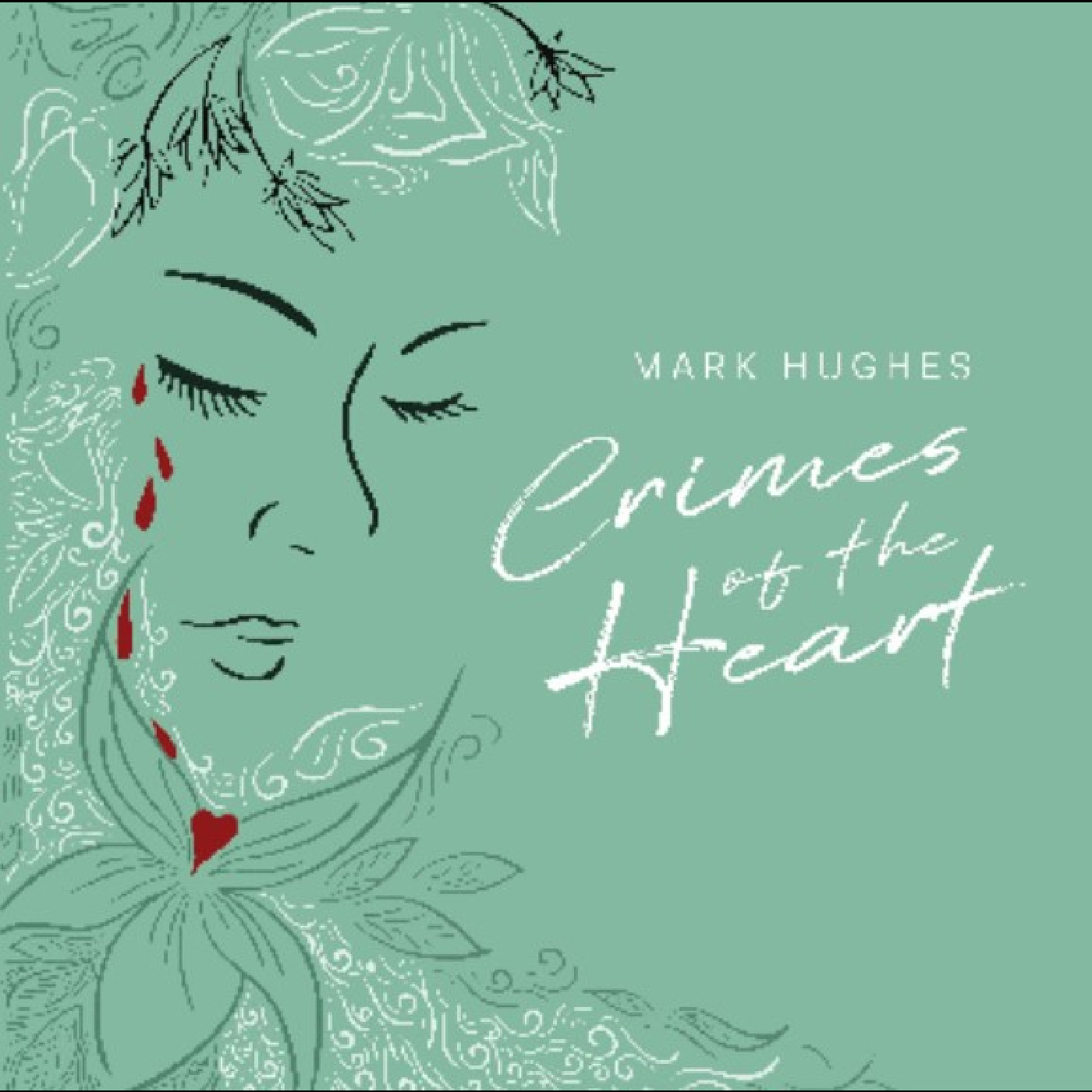 Mark Hughes Crimes Of The Heart (LP)