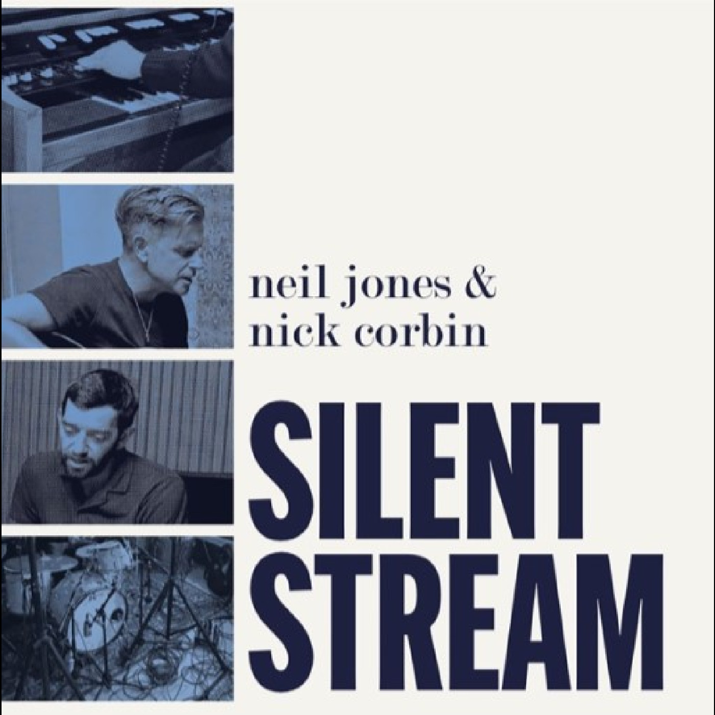 Neil Jones / Nick Corbin Silent Stream (LP)