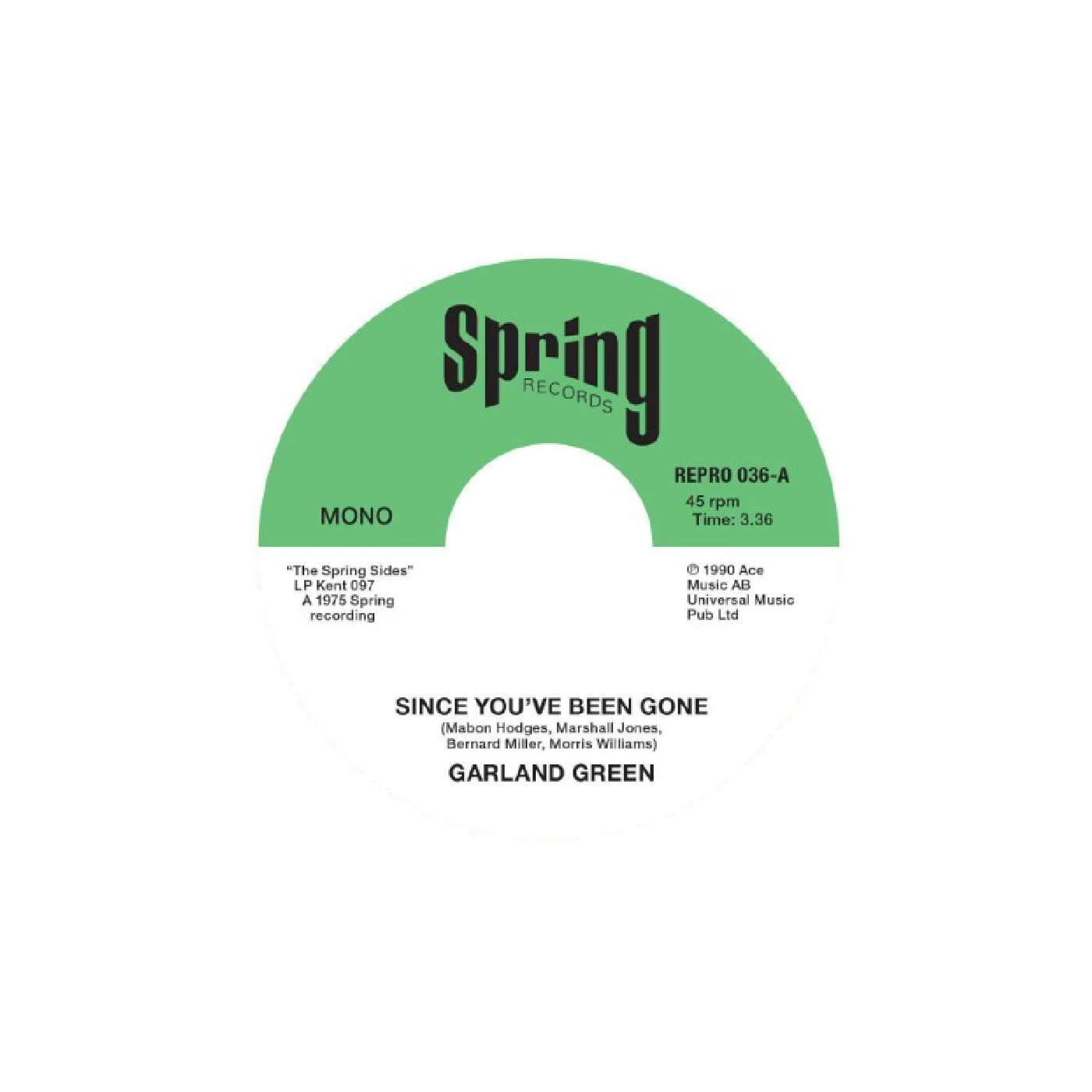 Garland Green Since You've Been Gone / Just… (7")