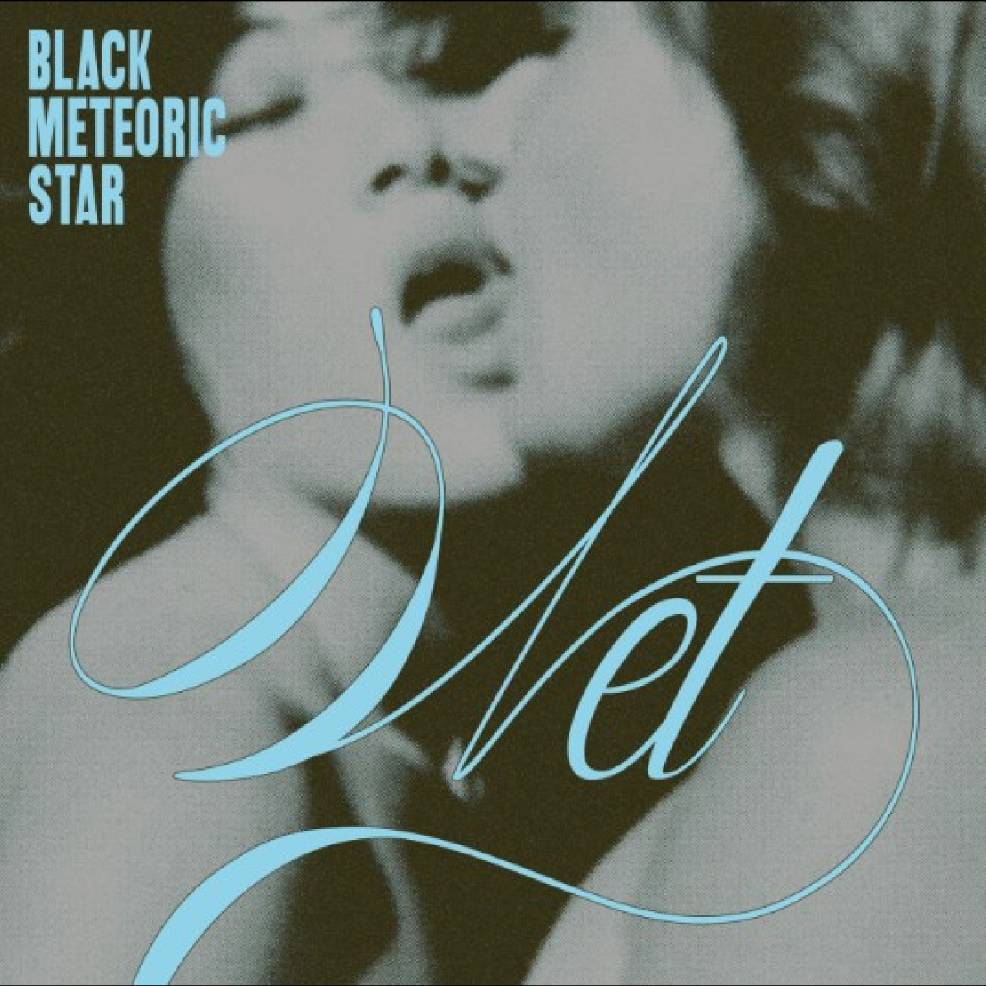 Black Meteoric Star Wet (LP)