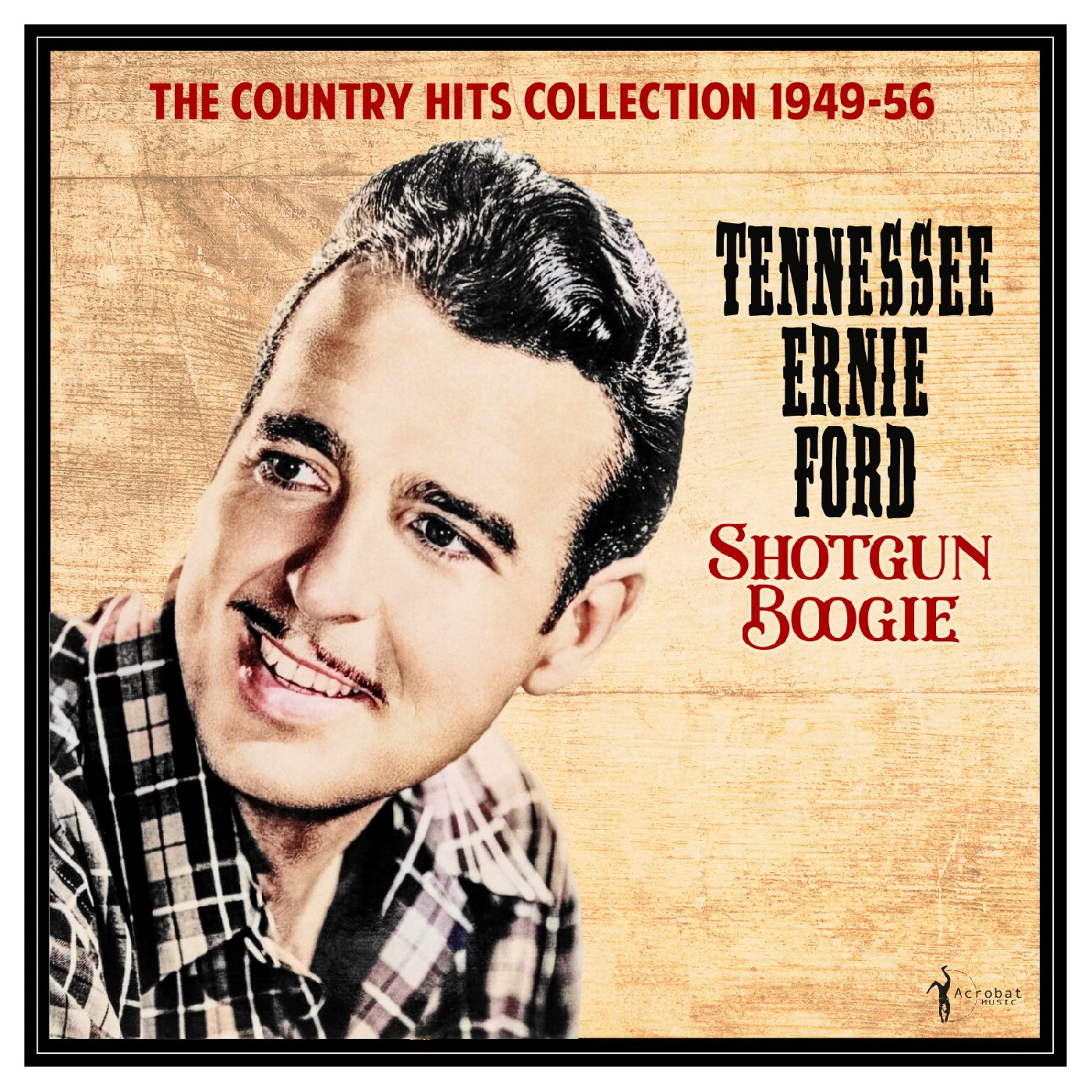 Tennessee Ernie Ford Shotgun Boogie: The Country Hits… (LP)