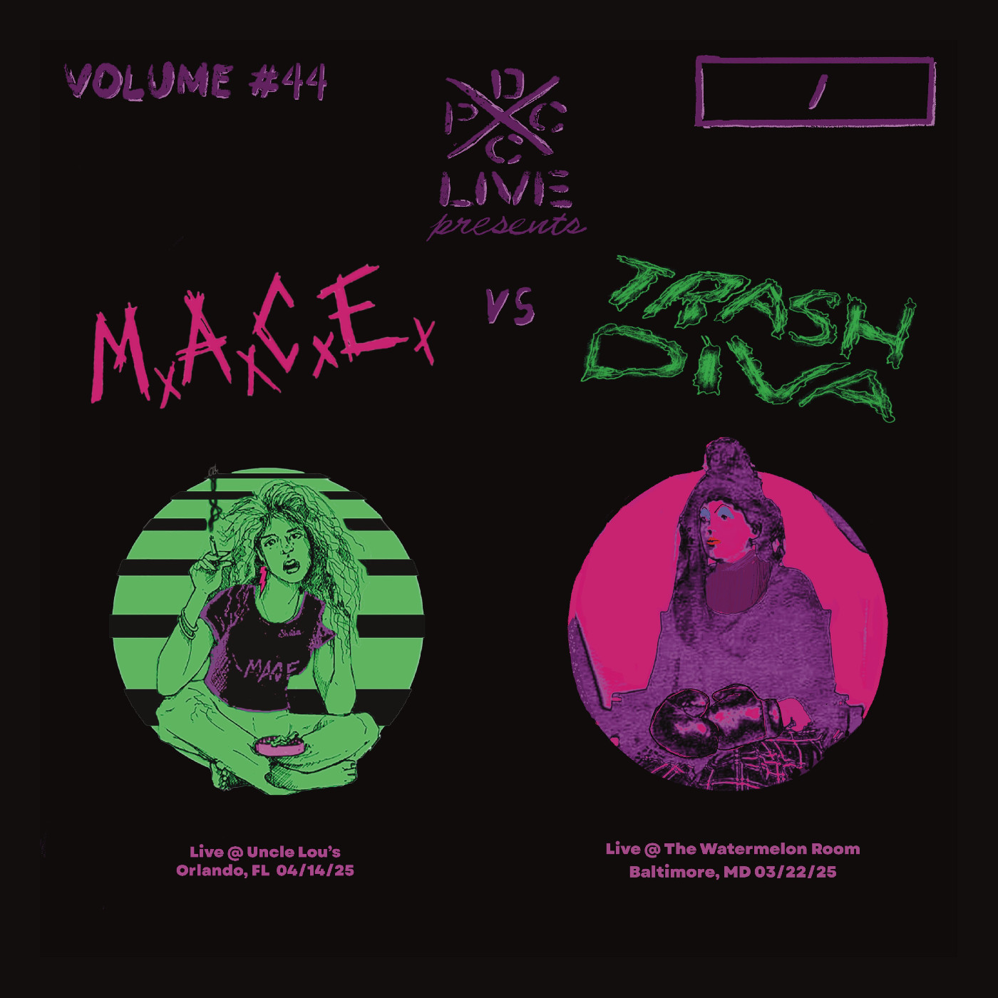 M.a.c.e. &amp; Trash Diva DCxPC Live Vol. 44 (LP)
