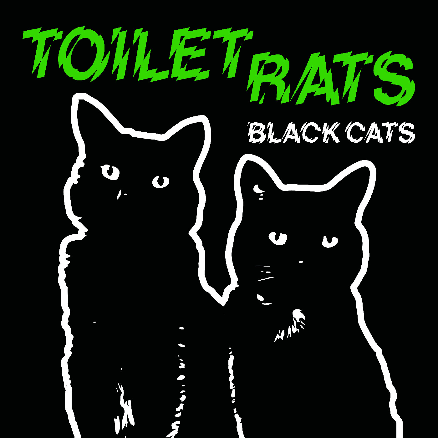 Toilet Rats Black Cats (LP)