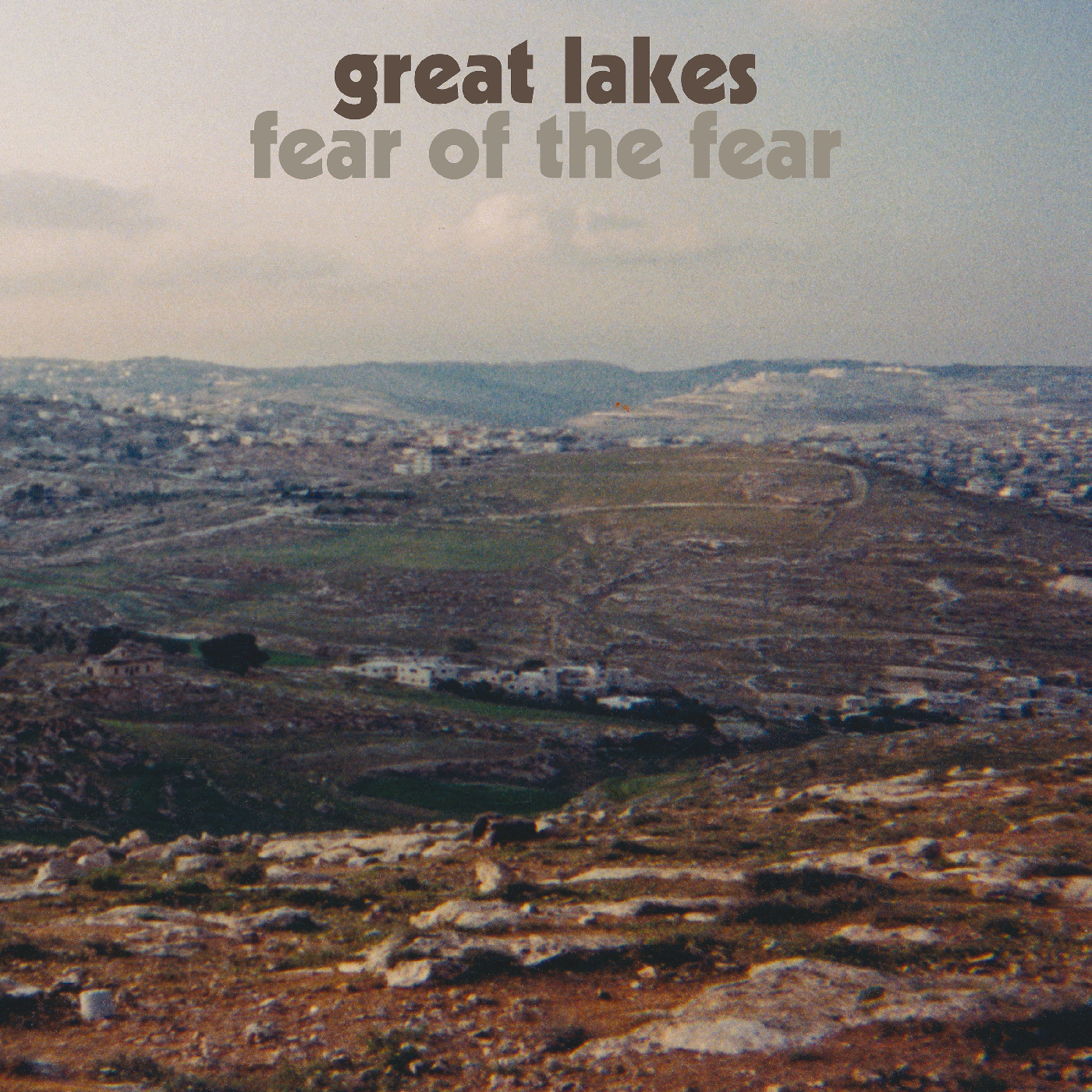 Great Lakes Fear Of The Fear (LP)