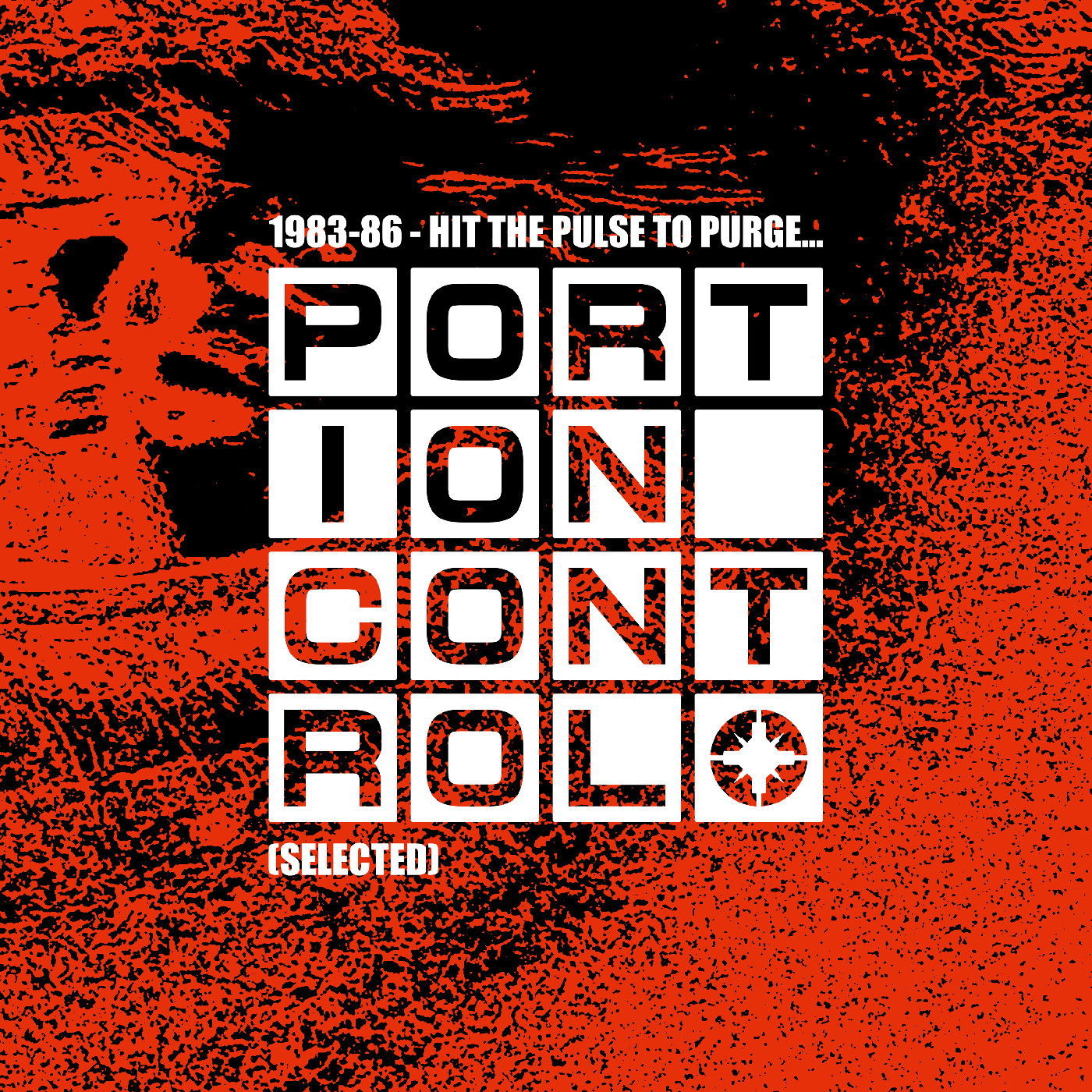 Portion Control 1983-86: Hit The Pulse To Purge... (LP)
