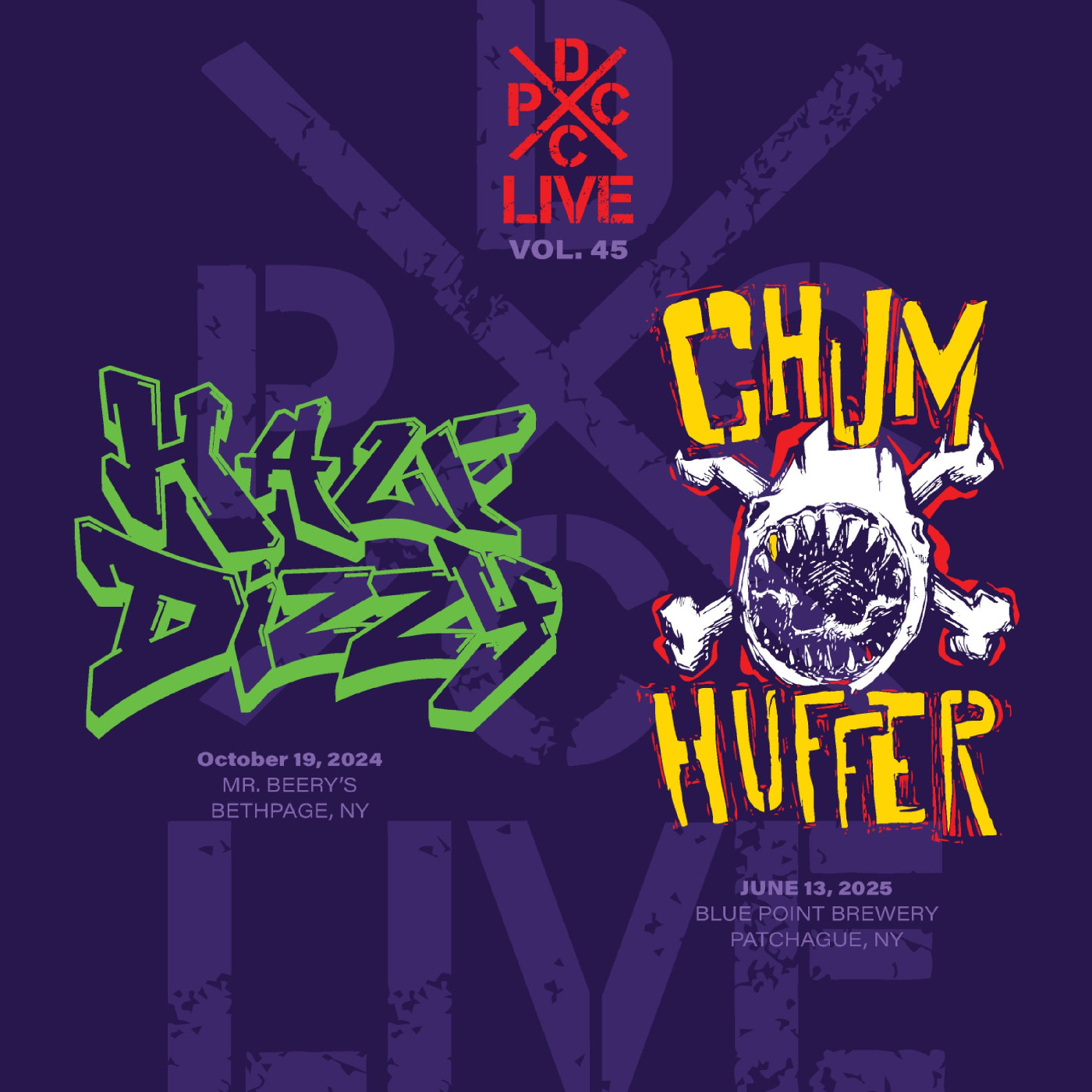 Half Dizzy &amp; Chumhuffer DCxPC Live Vol. 45 Presents Half… (LP)