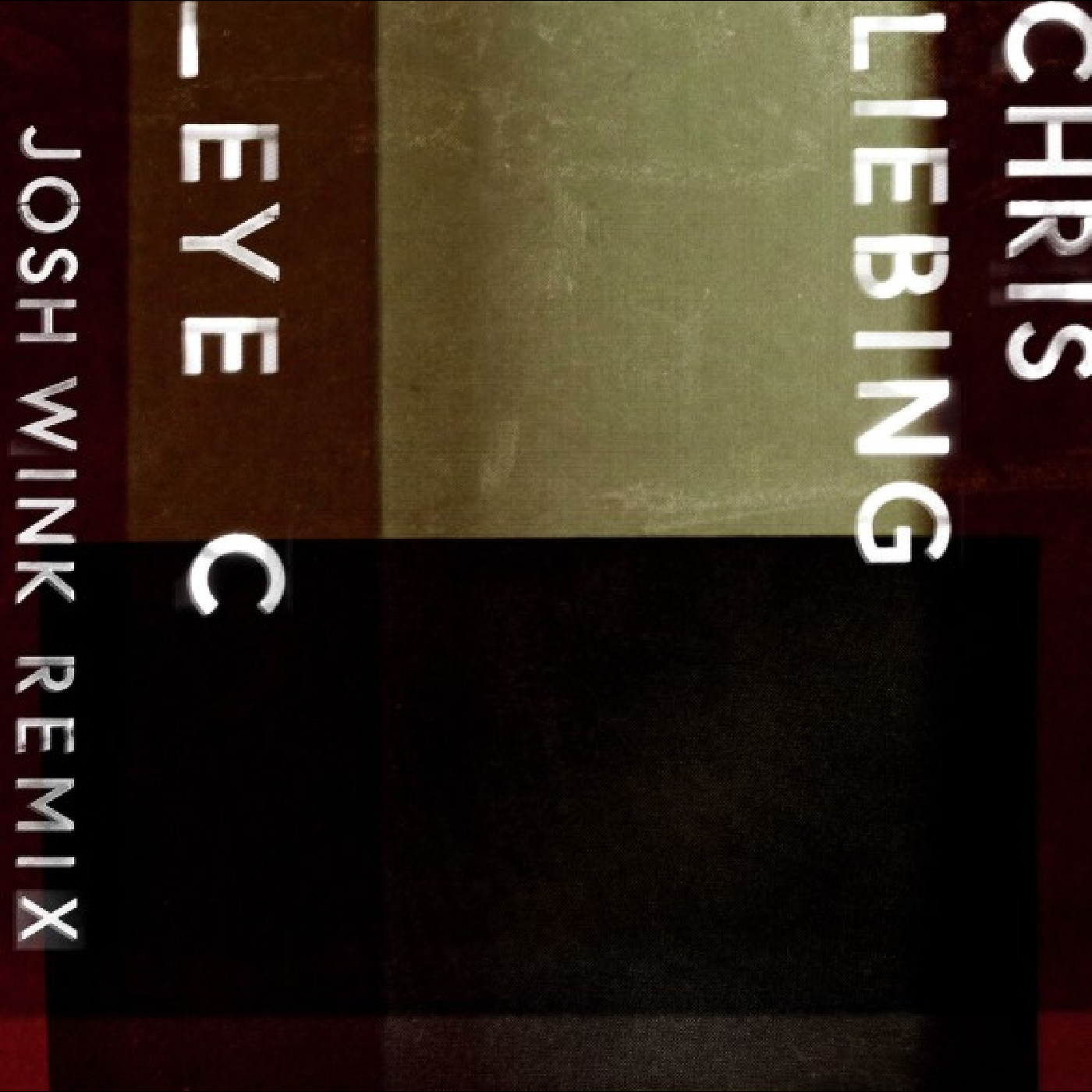 Chris Liebing Eye C (Josh Wink Remix) (12")