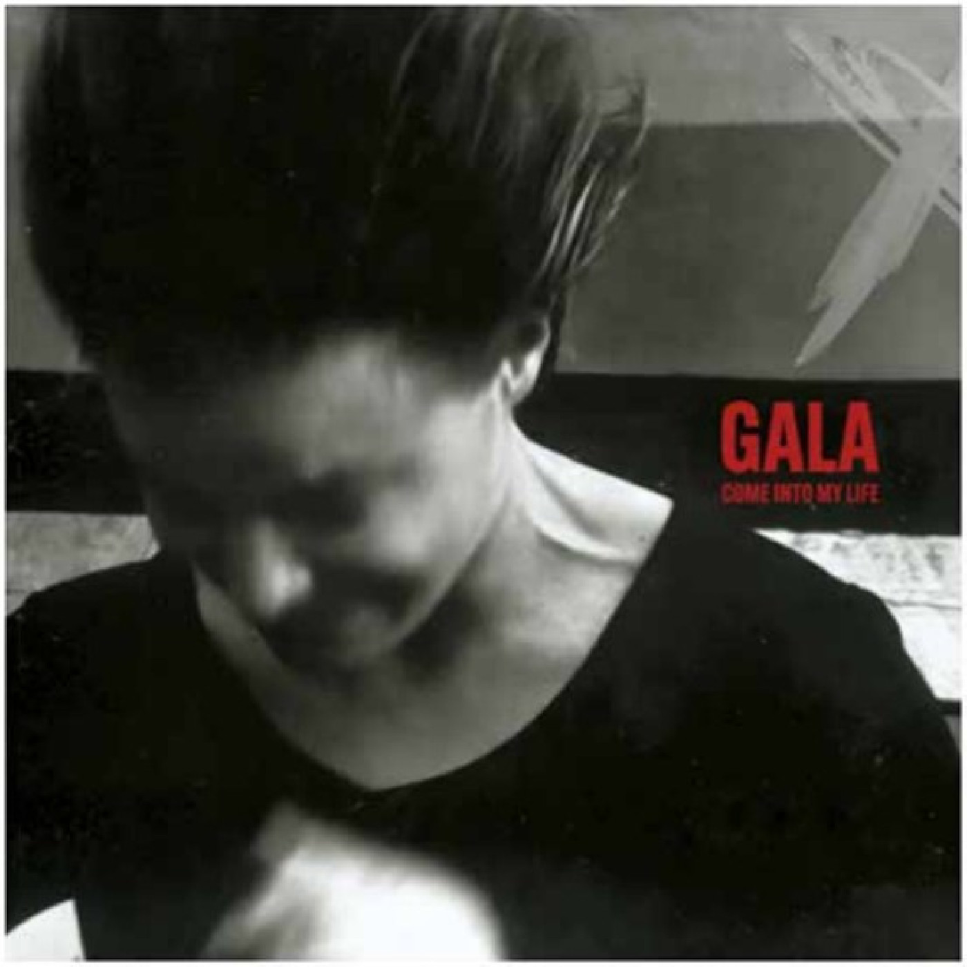 Gala Come Into My Life (12")