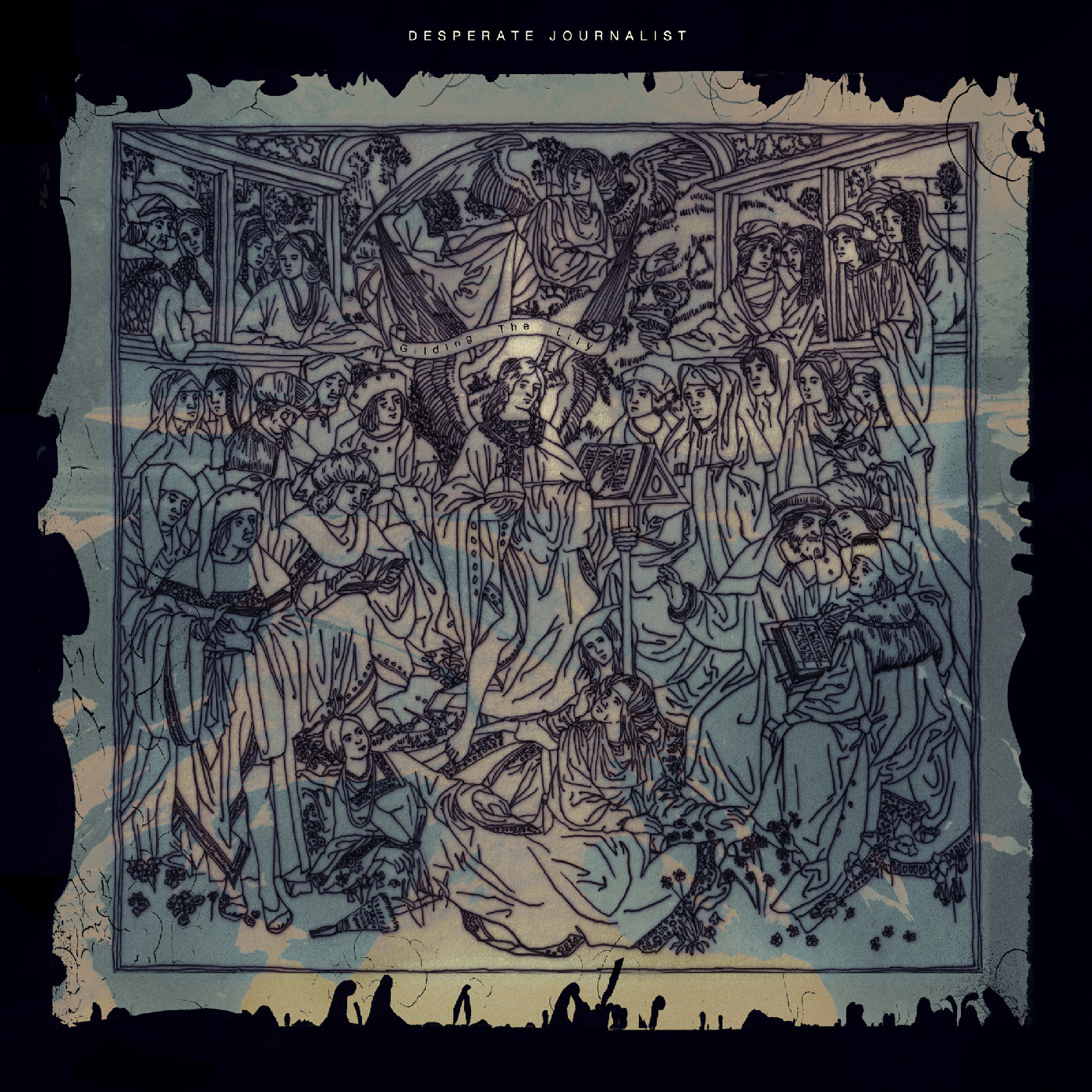 Desperate Journalist Gilding The Lily (LP)