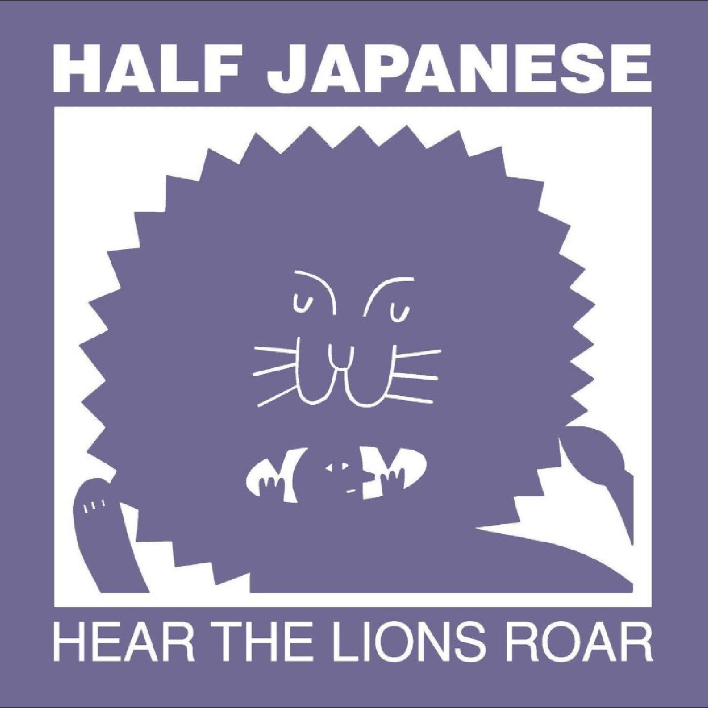 Half Japanese Hear The Lions Roar (LP)