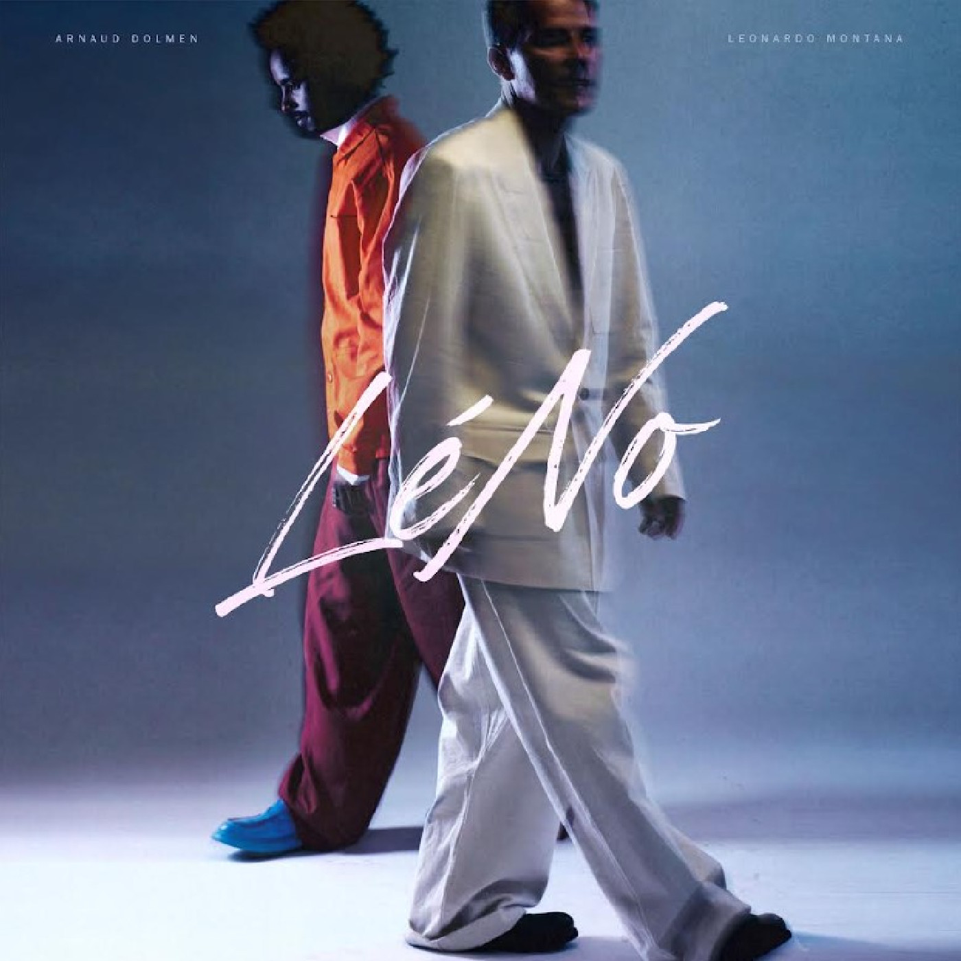 Arnaud Dolmen &amp; Leonardo Montana Léno (LP)
