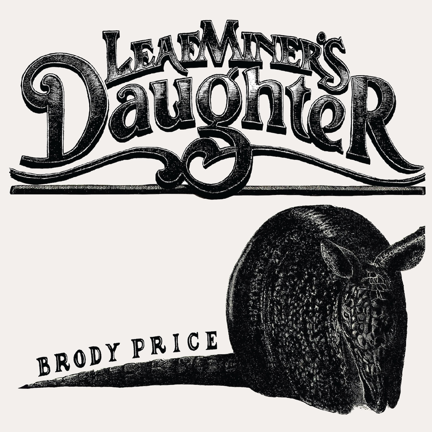 Brody Price Leaf Miner's Daughter (LP)
