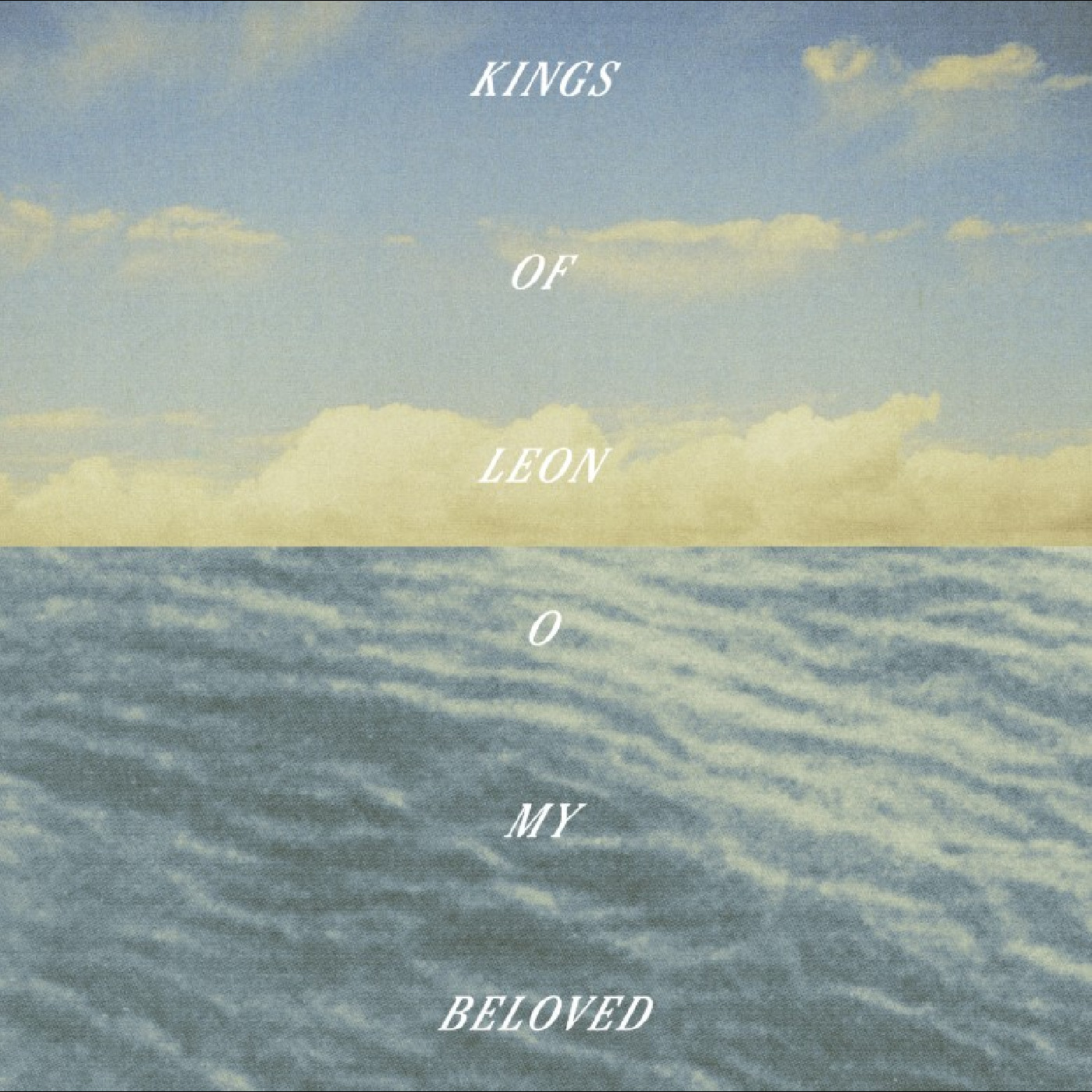 Kings Of Leon O My Beloved (CD)