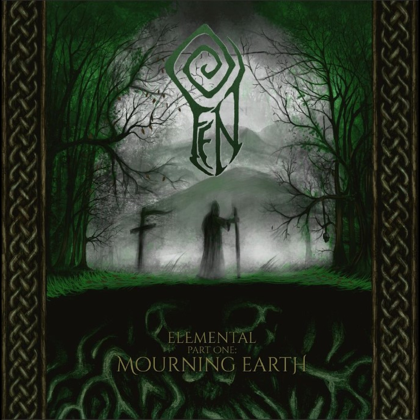 Fen Elemental Part One: Mourning Earth (LP)