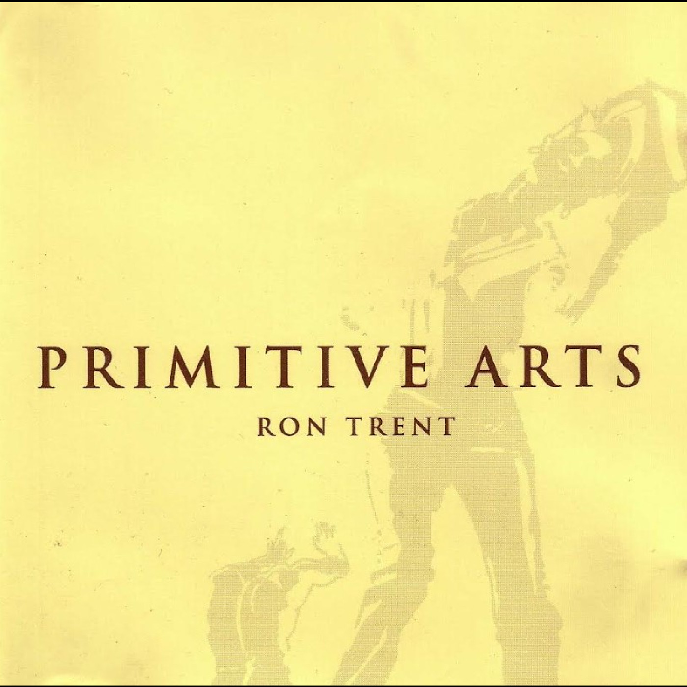 Ron Trent Primitive Arts - LTD (3LP)
