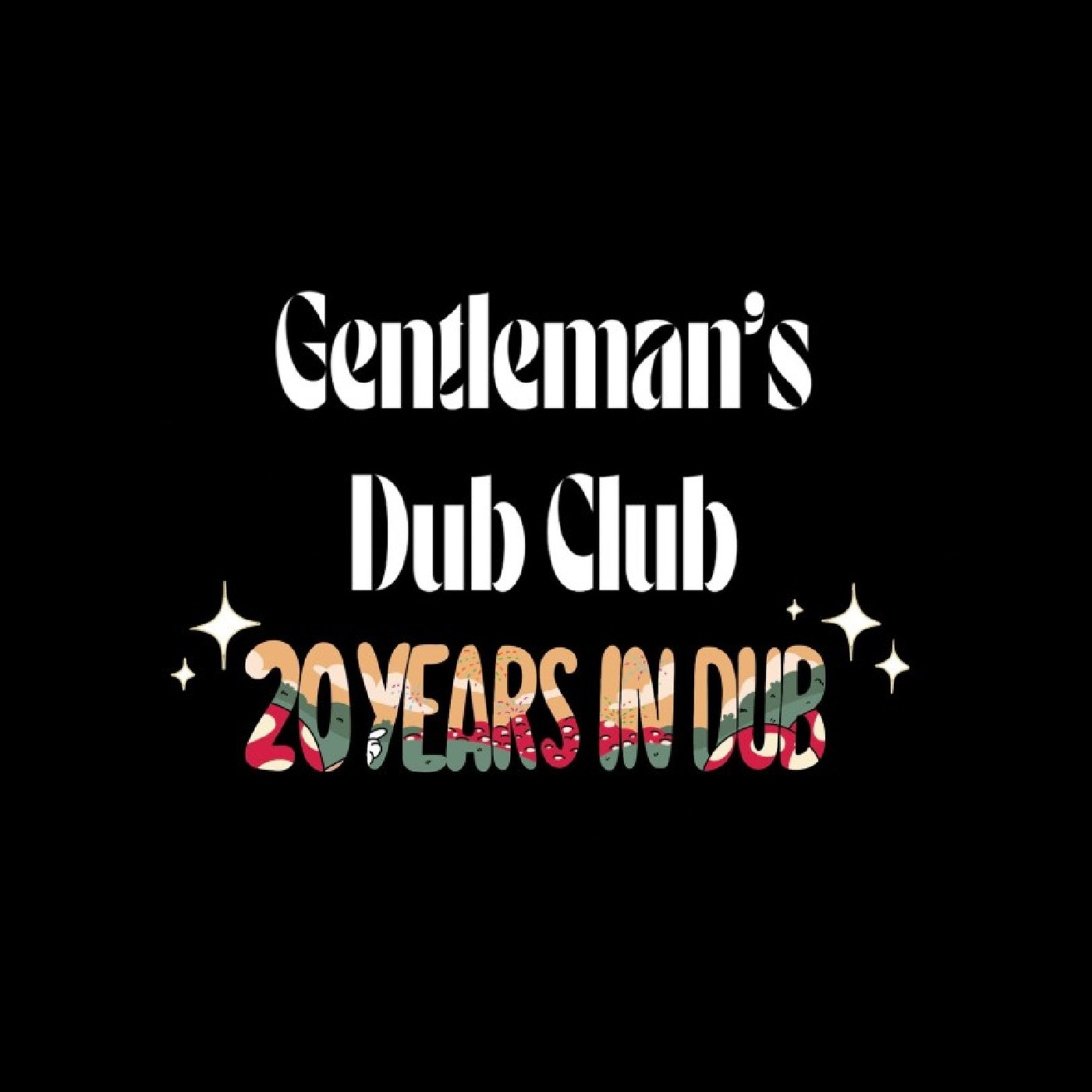 Gentleman's Dub Club 20 Years In Dub (4 X 7")